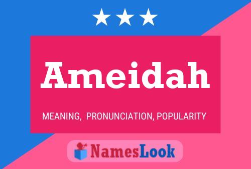 Ameidah Namensposter