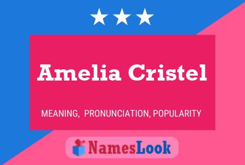 Amelia Cristel Namensposter