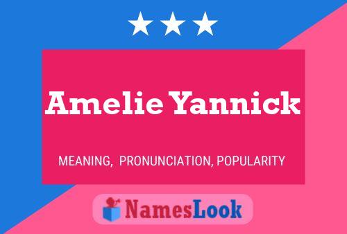 Amelie Yannick Namensposter