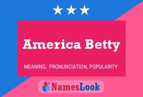 America Betty Namensposter