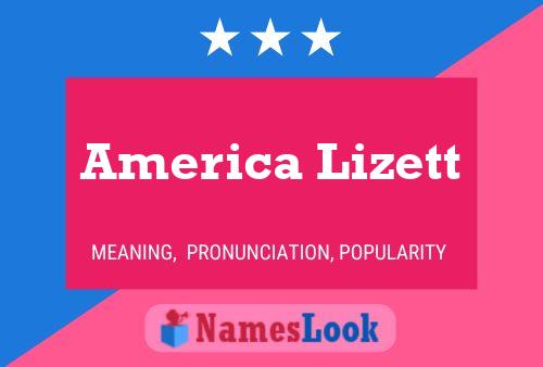 America Lizett Namensposter