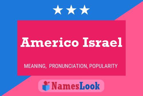 Americo Israel Namensposter