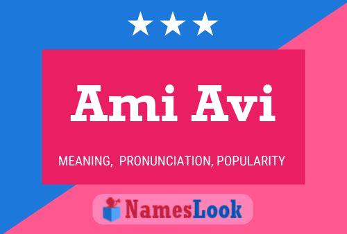 Ami Avi Namensposter