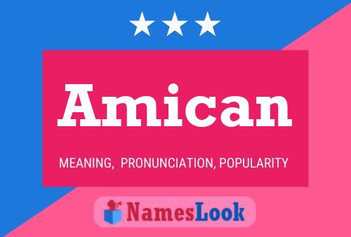 Amican Namensposter