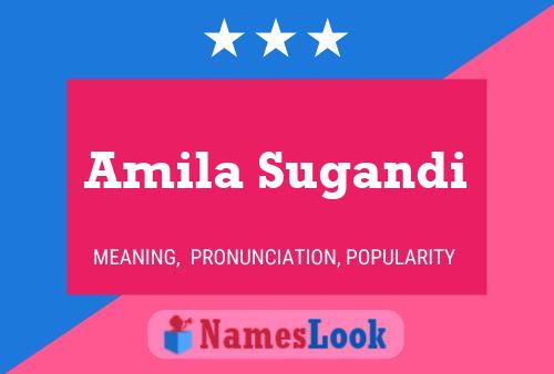 Amila Sugandi Namensposter