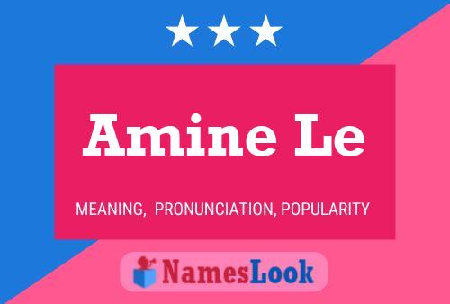 Amine Le Namensposter