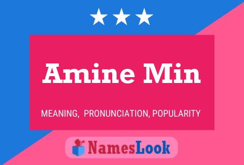 Amine Min Namensposter