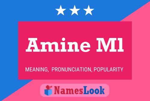 Amine Ml Namensposter