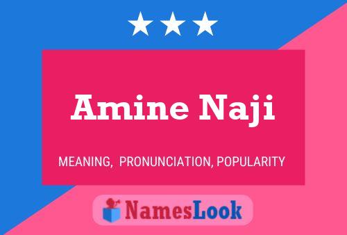 Amine Naji Namensposter