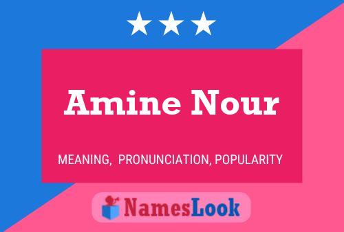 Amine Nour Namensposter