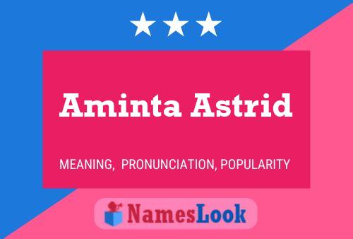 Aminta Astrid Namensposter