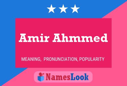 Amir Ahmmed Namensposter