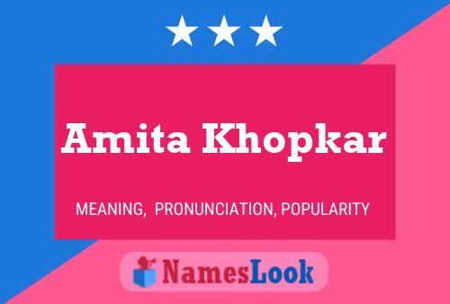 Amita Khopkar Namensposter