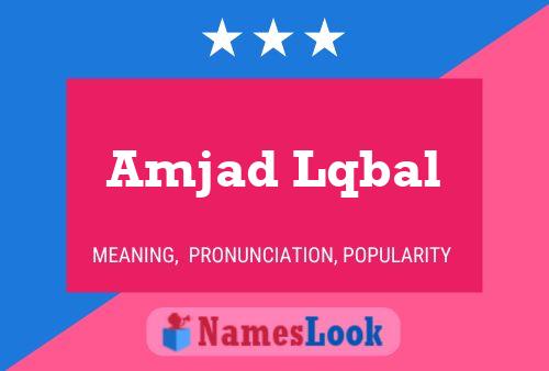 Amjad Lqbal Namensposter