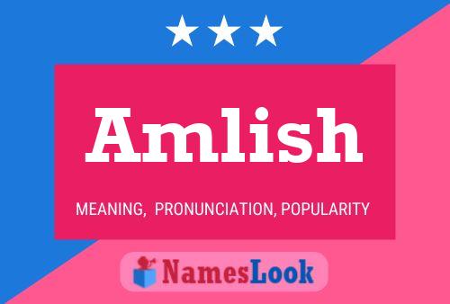 Amlish Namensposter