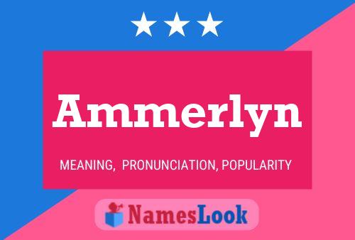 Ammerlyn Namensposter