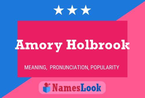 Amory Holbrook Namensposter