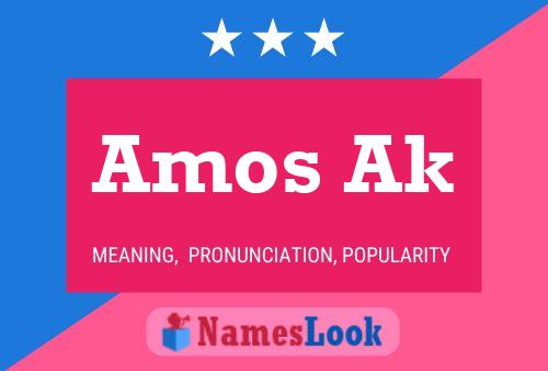 Amos Ak Namensposter