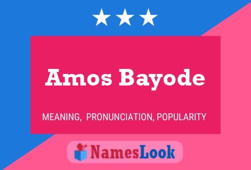 Amos Bayode Namensposter