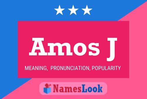 Amos J Namensposter