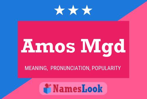 Amos Mgd Namensposter