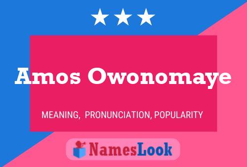 Amos Owonomaye Namensposter