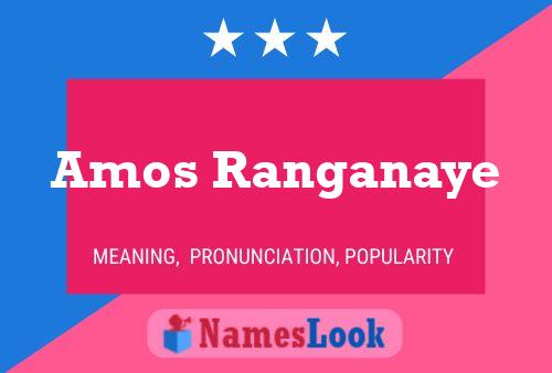 Amos Ranganaye Namensposter