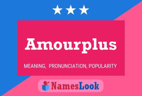 Amourplus Namensposter