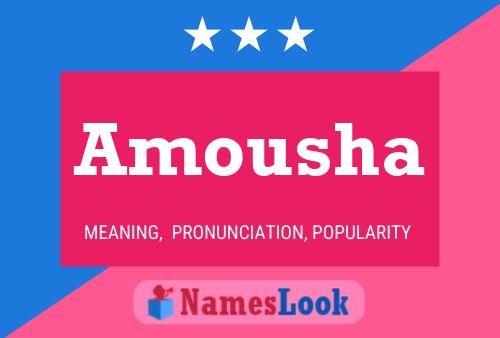 Amousha Namensposter