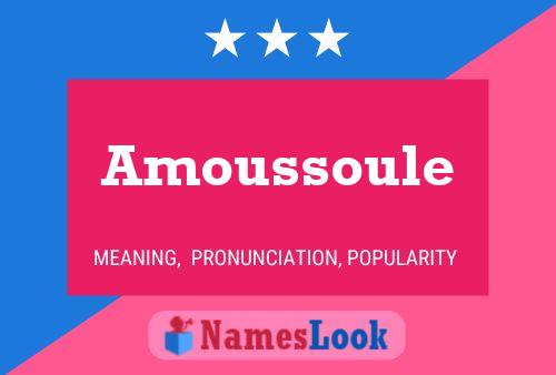 Amoussoule Namensposter