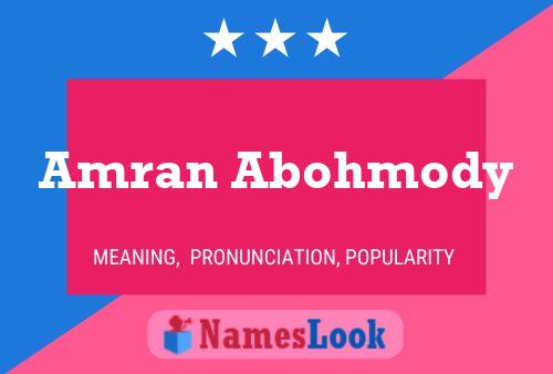 Amran Abohmody Namensposter