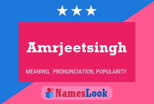 Amrjeetsingh Namensposter