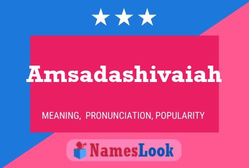 Amsadashivaiah Namensposter