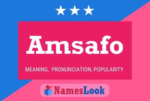 Amsafo Namensposter