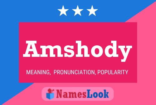 Amshody Namensposter