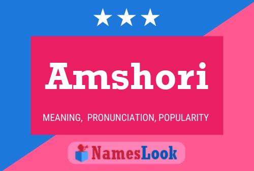 Amshori Namensposter