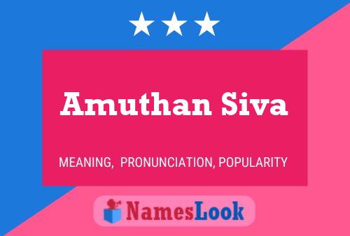 Amuthan Siva Namensposter