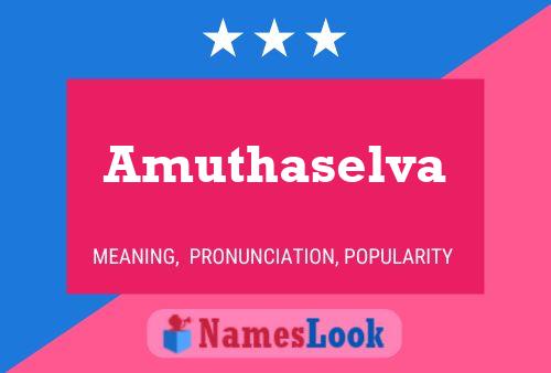 Amuthaselva Namensposter