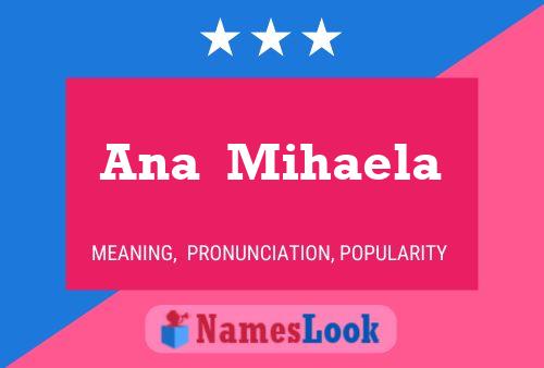 Ana  Mihaela Namensposter