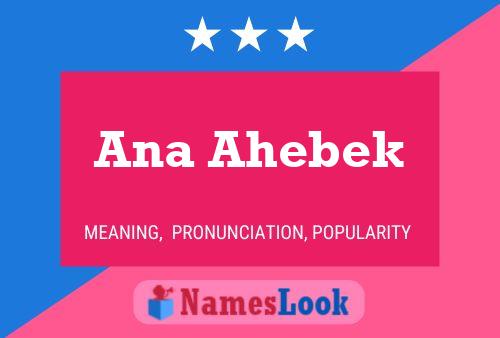 Ana Ahebek Namensposter