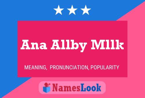 Ana Allby Mllk Namensposter