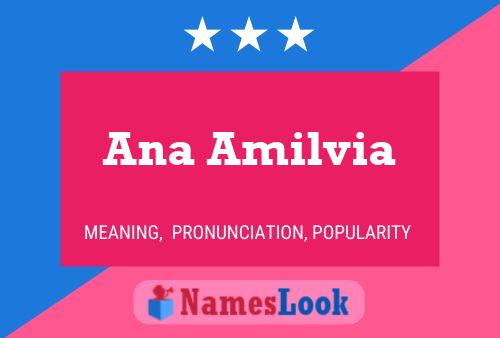 Ana Amilvia Namensposter