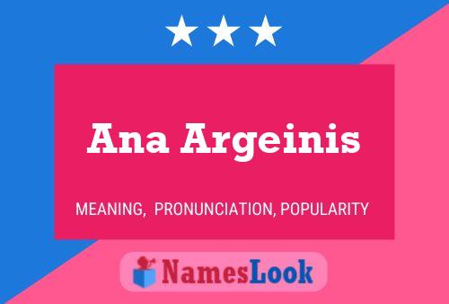 Ana Argeinis Namensposter