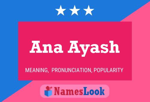 Ana Ayash Namensposter