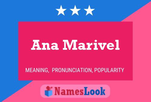 Ana Marivel Namensposter