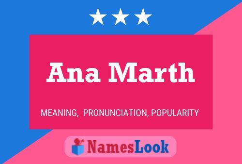 Ana Marth Namensposter