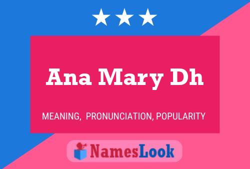 Ana Mary Dh Namensposter