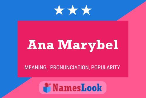 Ana Marybel Namensposter