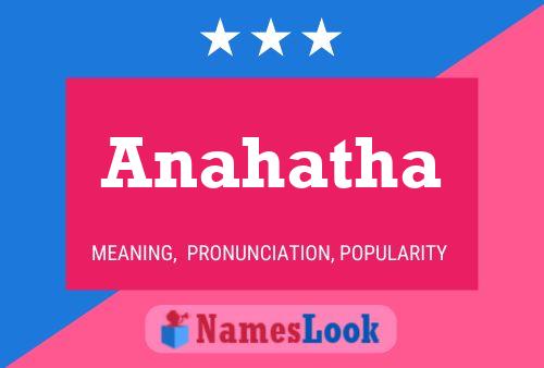 Anahatha Namensposter