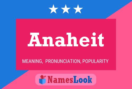 Anaheit Namensposter